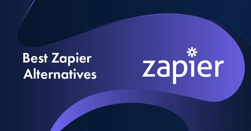 8 Best Zapier Alternatives Compared [Including Free Tools]